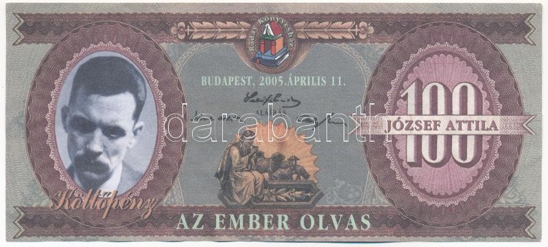 2005. '100 Költőpénz - József Attila' fantáziapénz T:III
