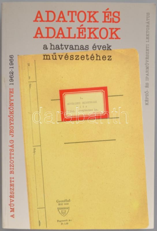 Adatok és adalékok a hatvanas évek művészetéhez I. köt: A művészeti Bizottság jegyzőkönyvei: 1962-1966. Szerk., a bevezetőt írta, a mutatókat összeállította: Wehner Tibor. XX. századi magyar művészeti dokumentumok 2. Bp.,