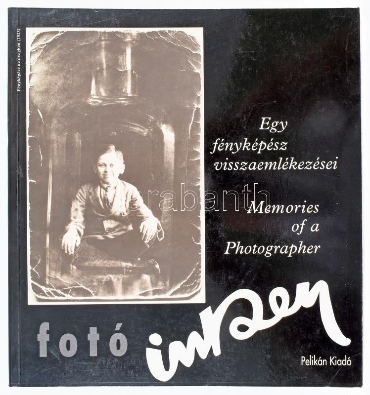 Fotó Inkey. Egy fényképész visszaemlékezései. Memories of a Photographer. Szerk.: Kincses Károly. A fotóművész, Inkey Tibor (1908-1998) által Sümegi György (1947-) művészettörténésznek DEDIKÁLT példány. Bp., 1993., Pelikán -