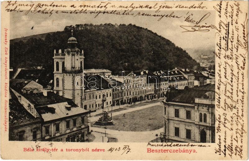 1903 Besztercebánya, Banská Bystrica; Béla király tér a toronyból nézve. Ivánszky Elek kiadása / square + 'ZÓLYOMBRÉZÓ-ZÓLYOM 98 SZ.' vasúti mozgóposta