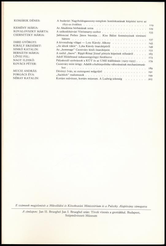 1994 Művészettörténeti Értesítő 1994/1-2. Szerk.: Mojzer Miklós. Zádor Annának kilencvenedik születésnapjára. Bp., 1994., Akadémiai Kiadó. Kiadói papírkötés. - Image 3