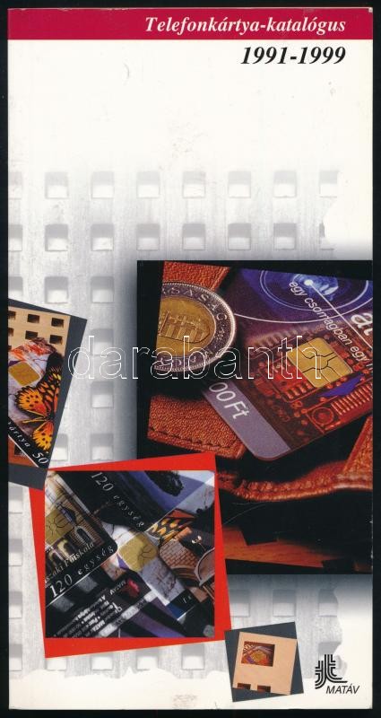 1991-1999 MATÁV telefonkártya-katalógus, újszerű állapotban
