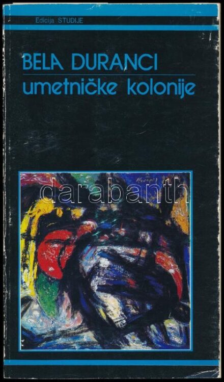 Béla Duranci: Umetničke kolonije. (Művésztelepek.) Benne külön résszel a magyarországi művésztelepek, kiemelten a Nagybányai és a Gödöllői Művésztelep és a Vajdaság kapcsolatával. Subotica/Szabadka, 1989., OSVIT - Suboticke