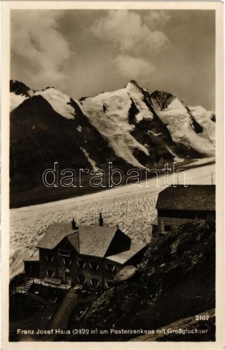 Pasterzenkees, Franz Josef Haus mit Grossglockner