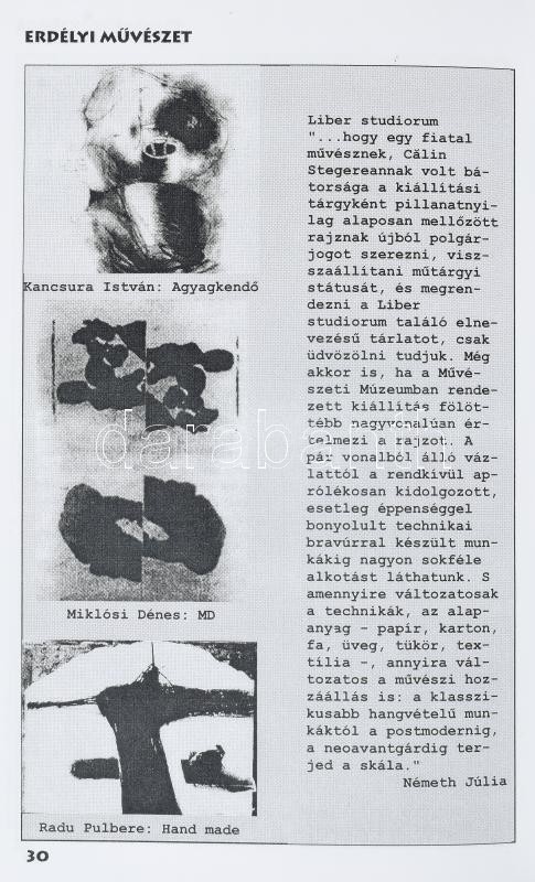 2000-2016 Erdélyi Művészet művészeti folyóirat 1-4,6-7,9-24,26-36, 39, 43-44, 48-51. számai. Közte I. évf. 1. szám is. Összesen: 40 szám, hiányoznak: 5,8,25,37,38,40,41,42,45,46,47. Szerk.: Veres Péter. Székelyudvarhely, - Image 3