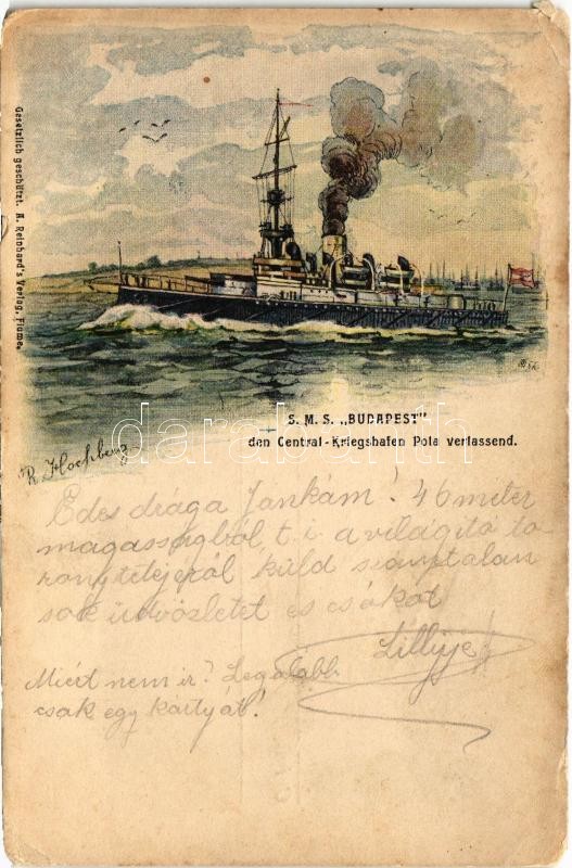1904 SMS Budapest den Central-Kriegshafen Pola verlassend. K.u.K. Kriegsmarine art postcard. A. Reinhard's Verlag Fiume s: R. Hochberg (EK)