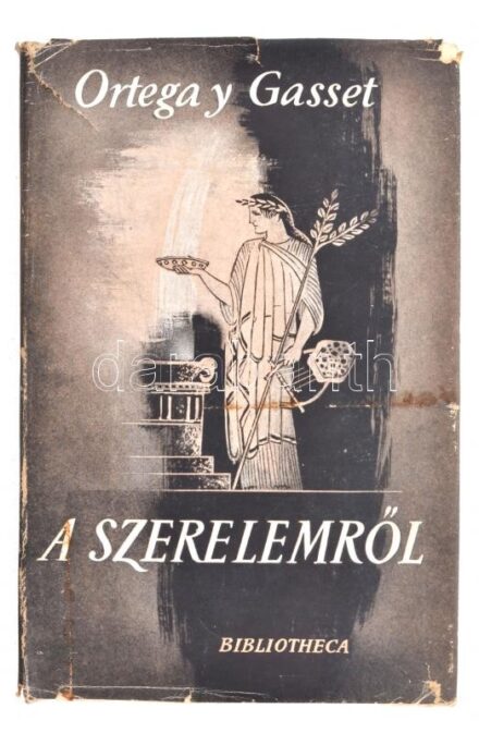 A szerelemről. José Ortega y Gasset elmélkedései. Ford.: Szentkuty Pál. Bp., 1942, Bibliotheca, 231+(1) p. A borító Fenyves Sándor munkája. Kiadói egészvászon-kötés, kissé foltos borítóval, sérült, kissé foltos, illusztrált
