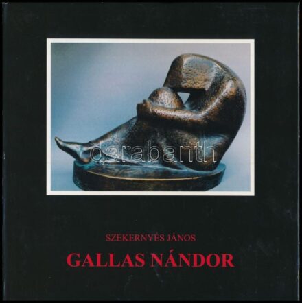 Szekernyés János: Gallas Nándor. Mentor Művészeti Monográfiák. Marosvásárhely, 2007., Mentor. Gazdag képanyaggal illusztrált. Kiadói kartonált papírkötés, kiadói papír védőborítóban.