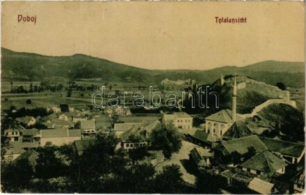 Doboj, Totalansicht. W.L. Bp. 4921. Verlag v. Joh. Streitz (EK)