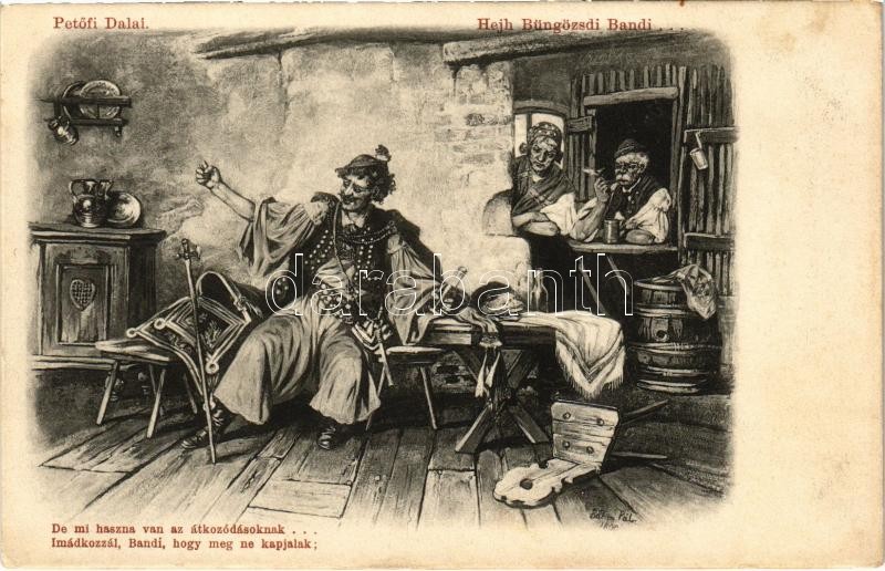 Hejh Büngözsdi Bandi... Petőfi Dalai. Magyar folklór művészlap / Hungarian folklore art postcard