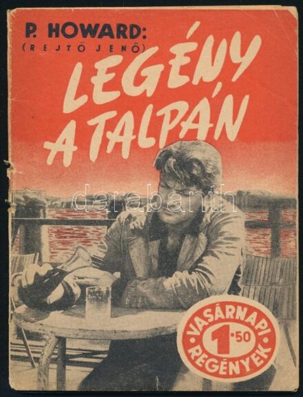 (Rejtő Jenő) P. Howard: Legény a talpán. Vasárnapi Regények 5. Bp., [1957], Hírlapkiadó Vállalat, 63+(1) p. Kiadói papírkötés, kissé sérült borítóval, szétvált fűzéssel.