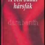 Dalos László: A vén budai hársfák. Válogatott versek és dalszövegek. DEDIKÁLT. Bp., 2008., Nap Kiadó. Kiadói kartonált papírkötés.