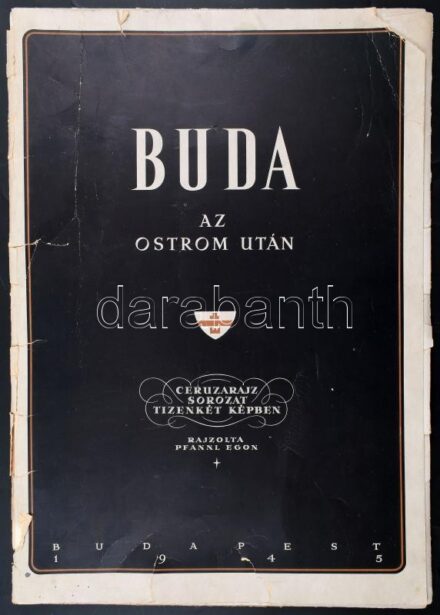 1945 Buda az ostrom után, ceruzarajz sorozat 12 képben, rajzolta Pfannl Egon, mappa nyomatokkal, hiánytalan, mappa szakadt, 48×34 cm