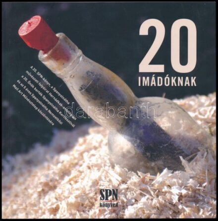 Húszimádóknak. Szerk.: Vass Tibor. Spanyolnátha Könyvek 20. Hernádkak, 2015., SPN. Kiadói papírkötés