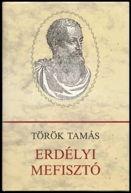 Török Tamás: Erdélyi mefisztó. A szerző, Török Tamás (1925-1993) Jászai Mari-díjas rendező, író, dramaturg, Érdemes Művész által Major Anna (1932-2021) dramaturg részére DEDIKÁLT példány. Bp., 1988., Szépirodalmi. Kiadói