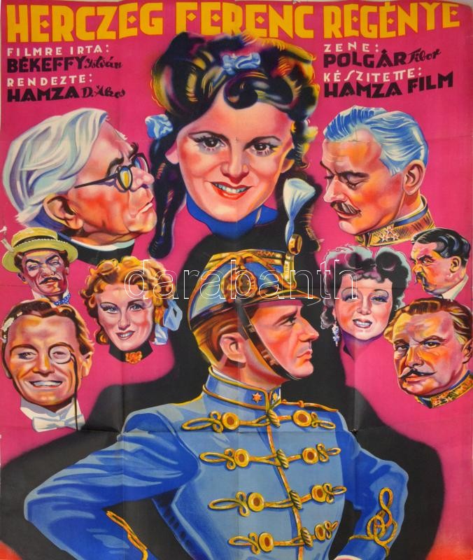 Herczeg Ferenc regénye, filmplakát, rendezte: Hamza D. Ákos, szakadásokkal, 124×92 cm