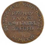 Tóth Sándor (1933-2019) 1966. 'Rávnay Tamás emlékére Szeged - Bőrgyógyász Vándorgyűlés' kétoldalas bronz emlékérem (60mm) T:1- patina - Image 2