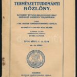1916 Természettudományi Közlöny 2 száma, az egyik szakadozott. - Image 2