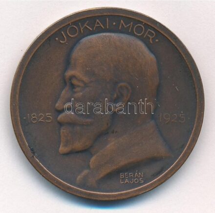 Berán Lajos (1882-1943) 1925. 'Jókai Mór 1825 - 1925 / A nagy mesemondónak hálás nemzete - Magyar Királyi Pénzverő' kétoldalas bronz emlékérem (36mm) T:1- patina