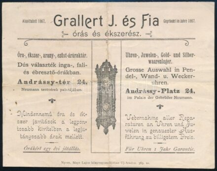 1901 Arad, Grallert J. és Fia órás és ékszerész reklámnyomtatványa, Andrássy-tér 24. Neumann testvérek palotájában, Arad, Mayr Lajos-ny., magyar és német nyelven, a hátoldalon Grallert saját kezű soraival, hajtott, 11x15 cm
