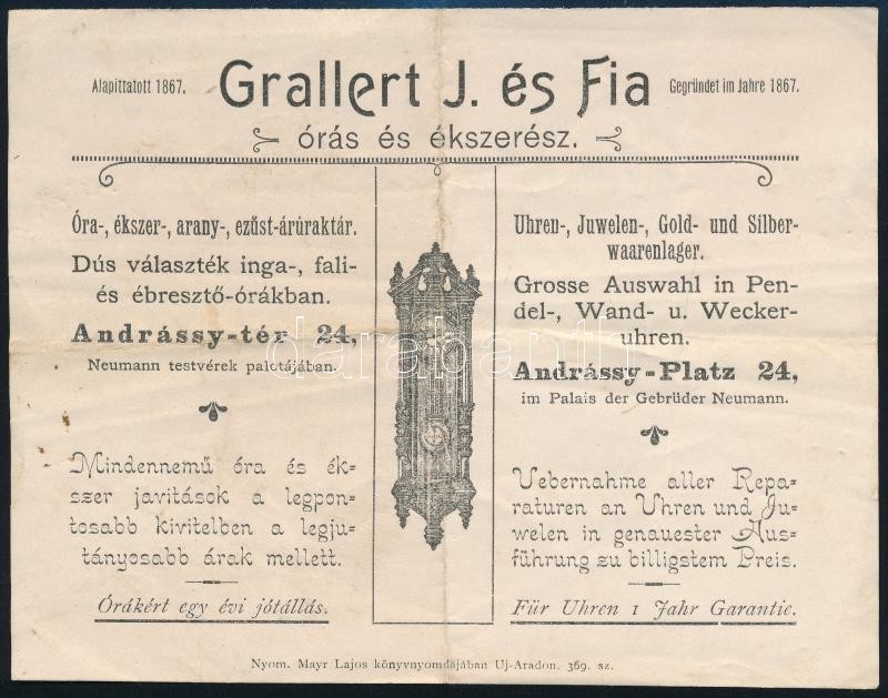 1901 Arad, Grallert J. és Fia órás és ékszerész reklámnyomtatványa, Andrássy-tér 24. Neumann testvérek palotájában, Arad, Mayr Lajos-ny., magyar és német nyelven, a hátoldalon Grallert saját kezű soraival, hajtott, 11x15 cm