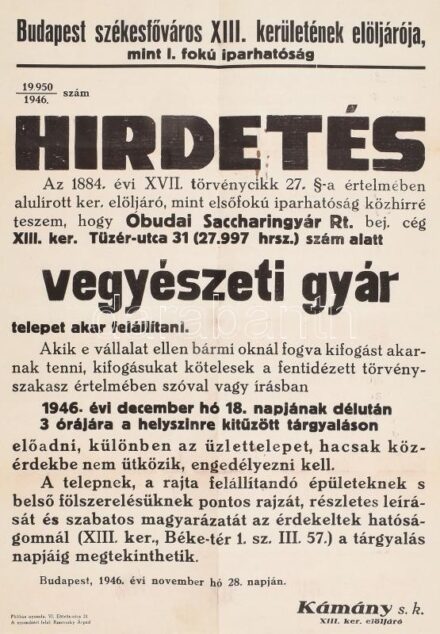 1946 XIII. kerületi vegyészeti gyár felállításának hirdetménye 30x46 cm