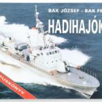 Bak József - Bak Ferenc: Hadihajók II. Típuskönyv. Bp., é.n., Zrínyi Kiadó. Kiadói kartonált papírkötés