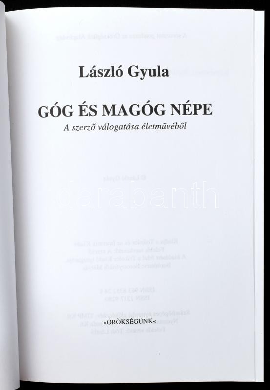 László Gyula: Góg és Magóg népe. Örökségünk. hn., én., Trikolor - Intermix. Kiadói papírkötés. - Image 2
