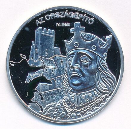 DN 'Nemzetünk nagyjai - IV. Béla' kétoldalas Ag emlékérem tanúsítvánnyal (10,37g/0,999/35mm) T:PP