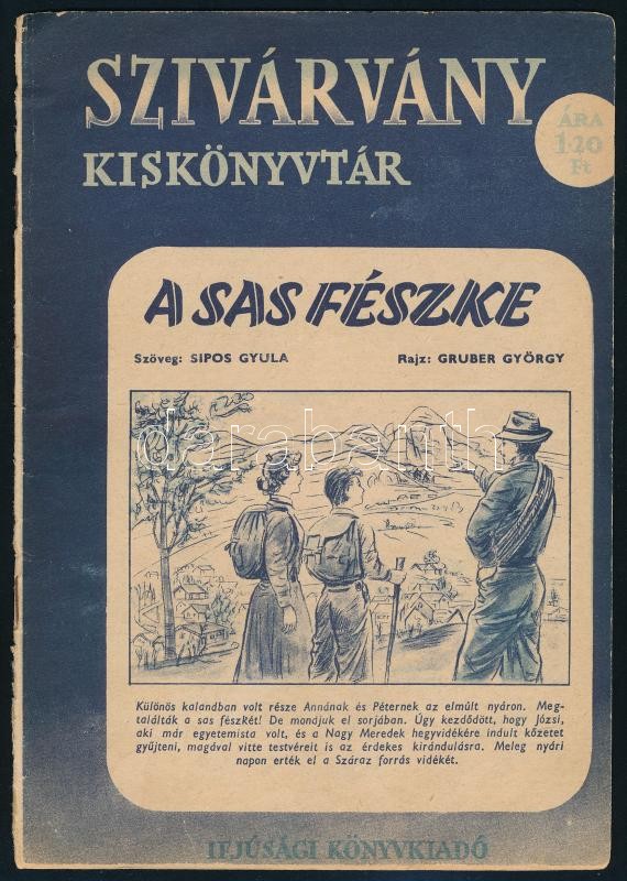 cca 1950 Szivárvány kiskönyvtár A Sas fészke. Képregény 16p.