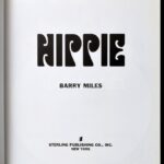 Miles, Barry: Hippie. New York, Sterling Publishing. Kiadói kartonált kötés, papír védőborítóval, jó állapotban. - Image 2