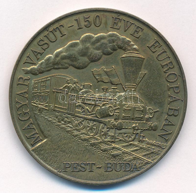 Bognár György (1944-) 1996. 'Magyar Vasút - 150 Éve Európában, Pest-Buda' kétoldalas bronz emlékérem (42,5mm) T:1-