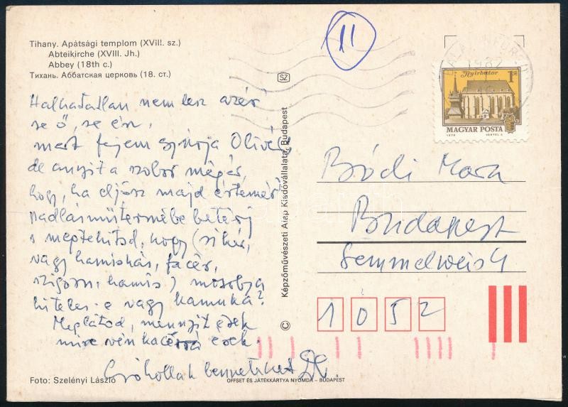 1982.I.16 Keresztury Dezső (1904-1996) író, költő, korábbi politikus autográf verses sorai Bódi Marának, a Tihanyi apátságot ábrázoló képeslapon, Balatonfüredi bélyegzővel: 'Halhatalan nem lesz azért se ő, se én (...)'.