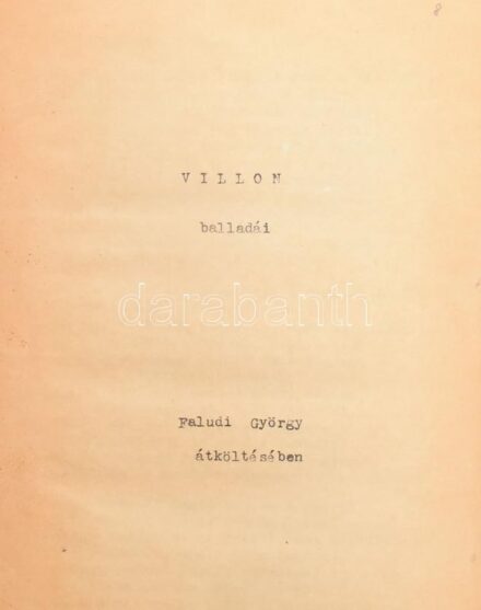 cca 1938 Villon Balladái Faludi György átköltésében. 68. gépelt oldal Korabeli egészvászon kötésben Szamizdat példány