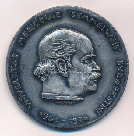 Madarassy Walter (1909-1994) ~1976 'UNIVERSITAS MEDICINAE SEMMELWEIS BUDAPESTINI 1951-1976 / ANNUS FUNDATIONIS FACULTATIS MEDICINAE BUDAPESTINENSIS 1769 (Semmelweis Orvostudományi Egyetem Budapest 1951-1976 / A Budapesti Orvostudományi Kar