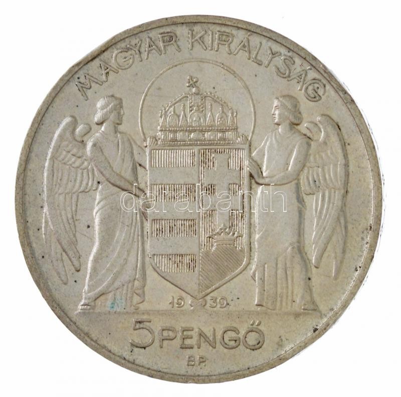 1939. 5P Ag 'Horthy balra' T:1- Adamo P8.2 - Image 2
