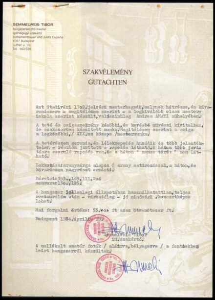 1984 Semmelweis Tibor hangszerkészítő mester, gyémántfokozatú igazságügyi szakértő szakvéleménye Ant Stradivari, valószínűleg Andrea Amati műhelyében készült értékes hegedűről. 3 db aláírt, bélyegzett színes fotó
