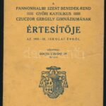 1932 A Pannonhalmi Szent Benedek Rend Győri Katholikus Czuczor Gergely Gimnáziumának értesítője