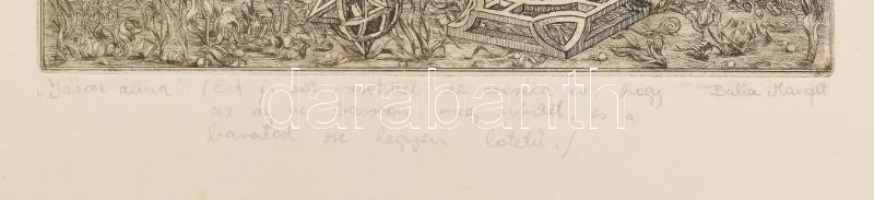 Balla Margit (1947- ): Lázár álma. Rézkarc, papír, jelzett, gyűrődésekkel, 30x20 cm. A művész saját kezű, bizalmas (trágár szavakat is tartalmazó) ajándékozási soraival. - Image 2