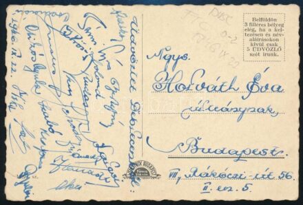 1946.IX.22. Debrecen, a DVSC-FTC (0:2) labdarúgó-mérkőzésről a Ferencváros játékosai által aláírt képeslap: Csikós Gyula (1913-1992), Rudas Ferenc (1921-2016), Gyulai László (1925-1964), Mike István (1924-1994), Csanádi Árpád