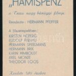 1941 'Hamispénz' bűnügyi film reklámlapja - Image 2