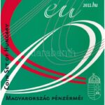 2011. 5Ft-200Ft (6xklf) 'Az Európai Unió Tanácsának magyar elnöksége' forgalmi sor szettben T:PP Adamo FO45.1