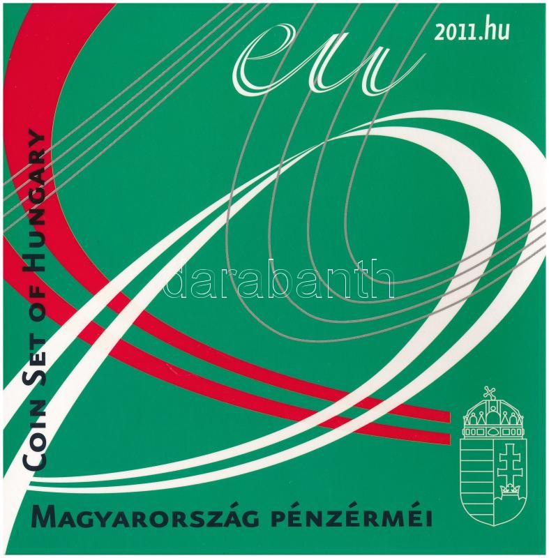 2011. 5Ft-200Ft (6xklf) 'Az Európai Unió Tanácsának magyar elnöksége' forgalmi sor szettben T:PP Adamo FO45.1