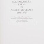 Török Pál: Magyarországi Érem- és Plakettművészet 1850-1945. Magyar Éremgyűjtők Egyesülete, Budapest, 2011. Használt, de nagyon jó állapotban, a borítón kisebb sérülések. - Image 2