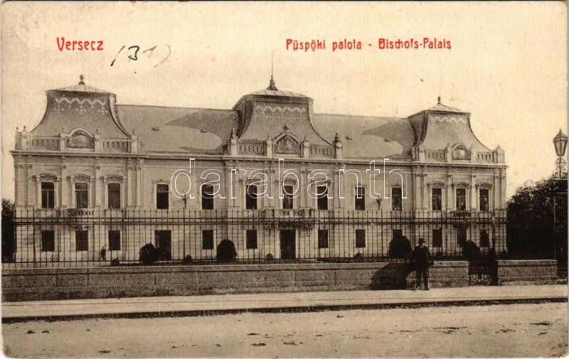 Versec, Vrsac; Püspöki palota. W.L. 606. / Bischofs-Palais / bishop's palace (EK)