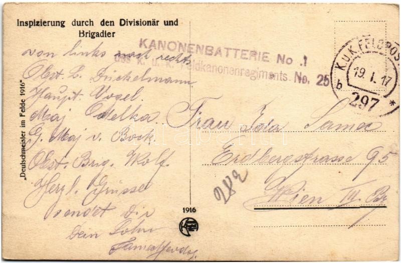 1917 Inspizierung durch den Divisionär und Brigadier. Deutschmeister im Felde 1916 / WWI Austro-Hungarian K.u.K. military inspection + 'Kanonenbatterie No. 1. des k.u.k. Feldkanonenregiments No. 25.' - Image 2