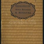 Sebők Zsigmond: A hivatal és egyéb történetek. Bp., Lampel. Kiadói kartonált kötés, sérült gerinc, kopottas állapotban. - Image 2