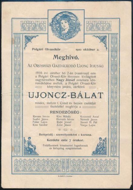 1910 Orosháza, meghívó az Orosházi Gazdálkodó Ujonc Ifjuság által szervezett újonc-bálra, hajtott, kissé foltos, 25x17,5 cm