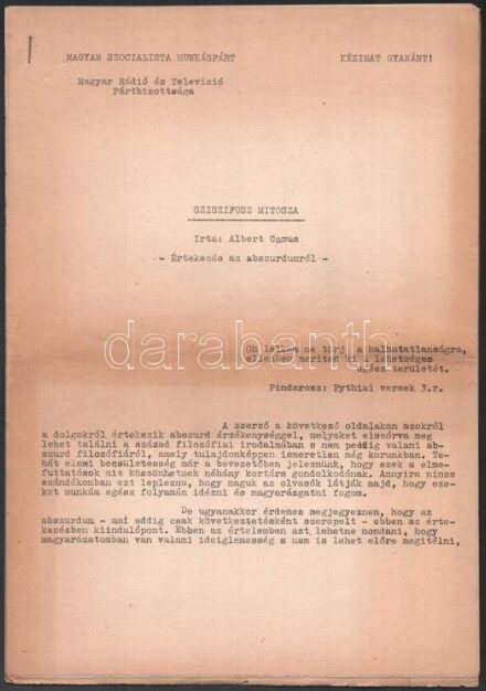 Albert Camus: Sziszifusz mítosza. Értekezés az abszurdomról. MSZMP Magyar Rádió és Televízió Pártbizottsága. (Kézirat gyanánt). Gépirat, 19 p.
