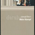 George Tabori (Tábori György): Mein Kampf. Leipzig, 2004, Ernst Klett Schulbuchverlag. Német nyelven. Kiadói papírkötés.